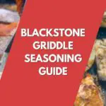 How to season a Blackstone Griddle - Featured image